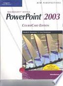 New Perspectives on Microsoft Office PowerPoint 2003, Introductory, CourseCard Edition