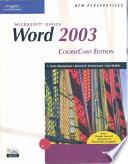 New Perspectives on Microsoft Office Word 2003, Introductory, CourseCard Edition