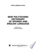 New Polytechnic Dictionary of the Spanish and English Languages