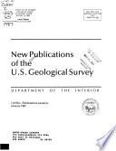 New Publications of the Geological Survey