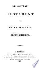 New Testament of Our Lord and Saviour Jesus Christ