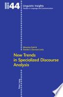 New Trends in Specialized Discourse Analysis