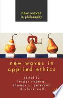 New Waves in Applied Ethics