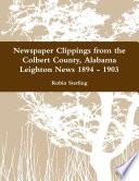 Newspaper Clippings from the Colbert County, Alabama Leighton News 1894 - 1903