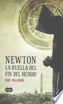 Newton la Huella Del Fin Del Mundo