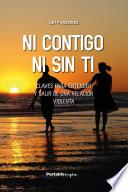 Ni contigo ni sin ti