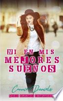 Ni en mis mejores sueños