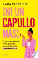 ¡Ni un capullo más!