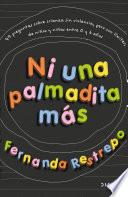 Ni una palmadita más