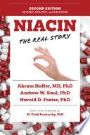 Niacin: The Real Story (2nd Edition)
