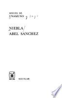 Niebla ; Abel Sanchez