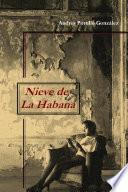 NIEVE DE LA HABANA
