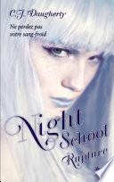 Night School - Tome 3