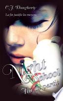 Night School - Tome 5