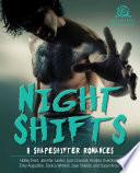 Night Shifts