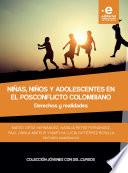 Niñas, niños y adolecentes en el posconflicto colombiano