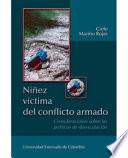 Niñez víctima del conflicto armado