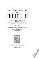 Niñez y juventud de Felipe II