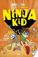 Ninja Kid 4 - ¡Un ninja molón!