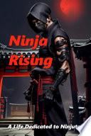 Ninja Rising