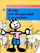 Niño Con Discapacidad Y Su Entorno, El