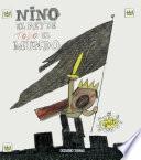 Nino, el rey de TODO el mundo