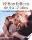 NIÑOS FELICES DE 4 A 12 AÑOS