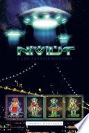 Niviut y Los Extraterrestres