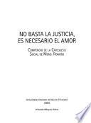 No basta la justicia, es necesario el amor