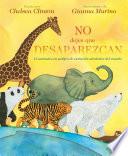 No Dejes Que Desaparezcan