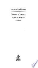No es el amor quien muere