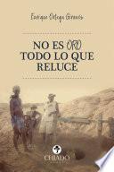 No es oro todo lo que reluce