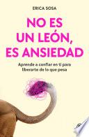 No es un león, es ansiedad