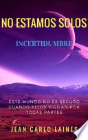 No Estamos Solos