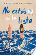 No estás en la lista