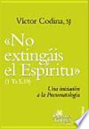 No extingáis el Espíritu