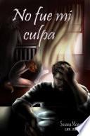 No fue mi culpa