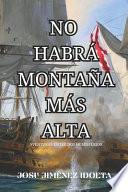 No Habrá Montaña Más Alta