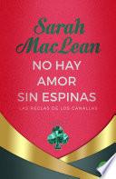 No hay amor sin espinas