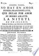 No hay en amor fineza mas constante, que dexar por amor su mismo amante. La Niteti. Comedia famosa de un I. [F. Mariano Nifo.]