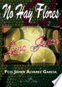 No hay flores