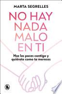 No hay nada malo en ti