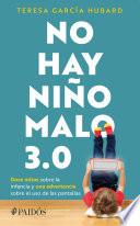 No hay niño malo 3.0