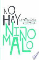 No Hay Nino Malo