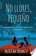 No llores, pequeño