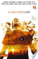 No me averguenzo