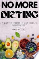 NO More Dieting: