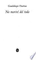 No moriré del todo