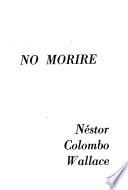 No moriré