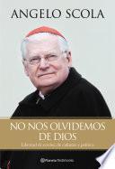 No nos olvidemos de Dios